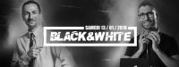 Soirée Black & White, 2 salles, 2 ambiances !. Publié le 07/01/18. Aubagne